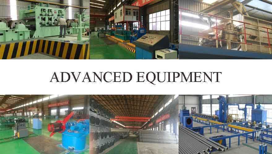 Advanced equipment of Galvanized Tube Supplier in China